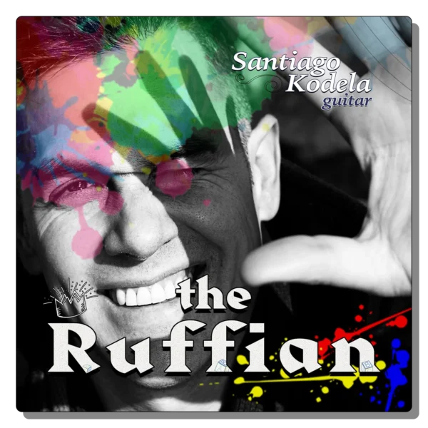 Cover artwork for The Ruffian by Santiago Kodela.